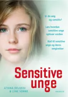 Athina Delskov og Lene Sonne: Sensitive unge