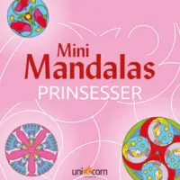Mini mandalas malebog fra Unicorn, prinsesser